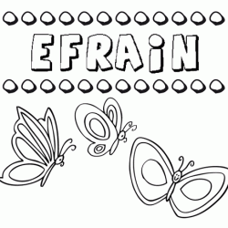 Efraín: dibujos de los nombres para colorear, pintar e imprimir