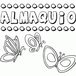 Almaquio: dibujos de los nombres para colorear, pintar e imprimir