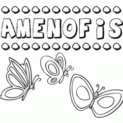 Amenofis: dibujos de los nombres para colorear, pintar e imprimir