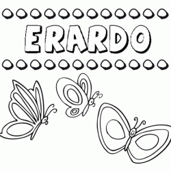 Erardo: dibujos de los nombres para colorear, pintar e imprimir