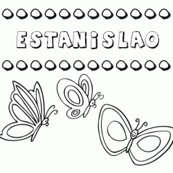 Estanislao: dibujos de los nombres para colorear, pintar e imprimir
