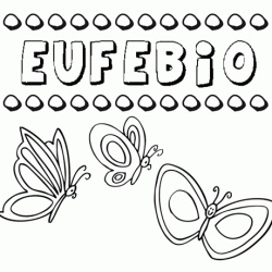 Eufebio: dibujos de los nombres para colorear, pintar e imprimir