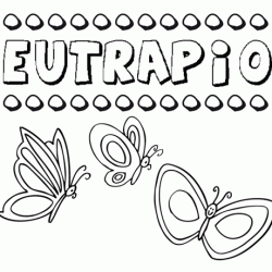 Eutrapio: dibujos de los nombres para colorear, pintar e imprimir