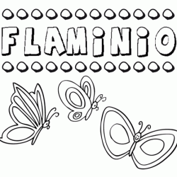 Flaminio: dibujos de los nombres para colorear, pintar e imprimir