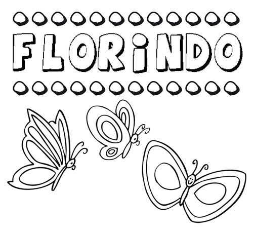 Florindo: dibujos de los nombres para colorear, pintar e imprimir