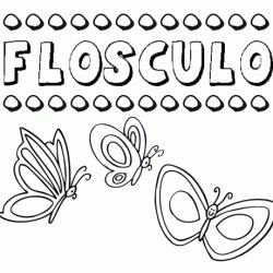 Flósculo: dibujos de los nombres para colorear, pintar e imprimir