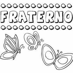 Fraterno: dibujos de los nombres para colorear, pintar e imprimir