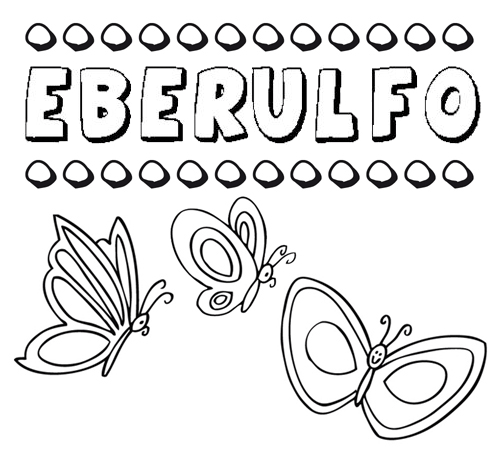 Eberulfo: dibujos de los nombres para colorear, pintar e imprimir