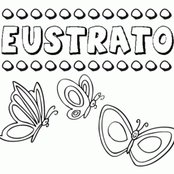 Eustrato: dibujos de los nombres para colorear, pintar e imprimir