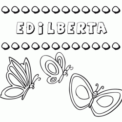 Edilberta: dibujos de los nombres para colorear, pintar e imprimir