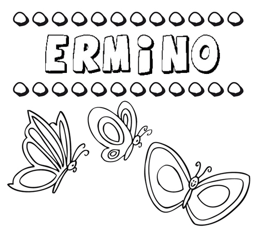 Ermino: dibujos de los nombres para colorear, pintar e imprimir