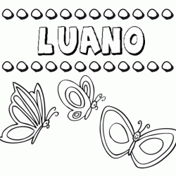 Luano: dibujos de los nombres para colorear, pintar e imprimir
