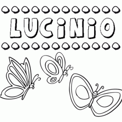 Lucinio: dibujos de los nombres para colorear, pintar e imprimir