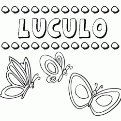 Lúculo: dibujos de los nombres para colorear, pintar e imprimir