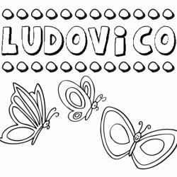Ludovico: dibujos de los nombres para colorear, pintar e imprimir