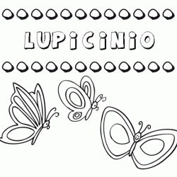 Lupicinio: dibujos de los nombres para colorear, pintar e imprimir