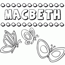 Macbeth: dibujos de los nombres para colorear, pintar e imprimir