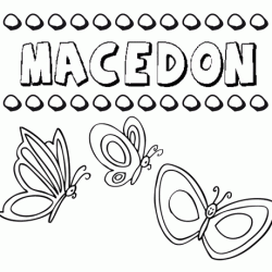 Macedón: dibujos de los nombres para colorear, pintar e imprimir