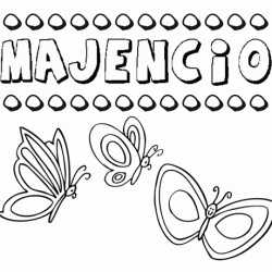 Majencio: dibujos de los nombres para colorear, pintar e imprimir
