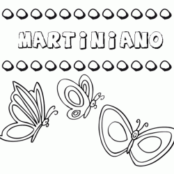 Martiniano: dibujos de los nombres para colorear, pintar e imprimir
