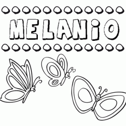 Melanio: dibujos de los nombres para colorear, pintar e imprimir
