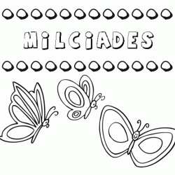 Milcíades: dibujos de los nombres para colorear, pintar e imprimir