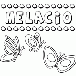 Melacio: dibujos de los nombres para colorear, pintar e imprimir