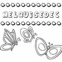 Melquisedec: dibujos de los nombres para colorear, pintar e imprimir