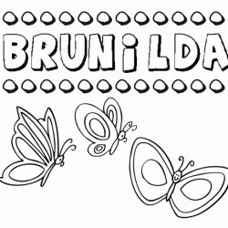 Brunilda: dibujos de los nombres para colorear, pintar e imprimir