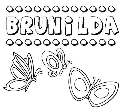 Brunilda: dibujos de los nombres para colorear, pintar e imprimir
