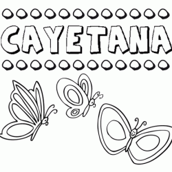 Cayetana: dibujos de los nombres para colorear, pintar e imprimir