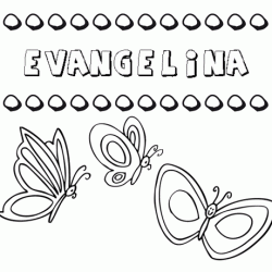 Evangelina: dibujos de los nombres para colorear, pintar e imprimir