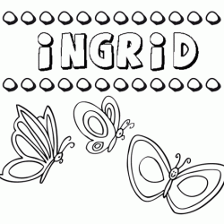 Ingrid: dibujos de los nombres para colorear, pintar e imprimir