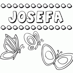 Josefa: dibujos de los nombres para colorear, pintar e imprimir