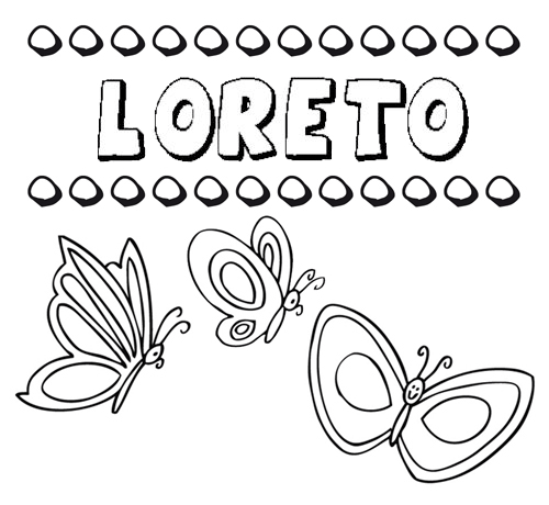 Loreto: dibujos de los nombres para colorear, pintar e imprimir