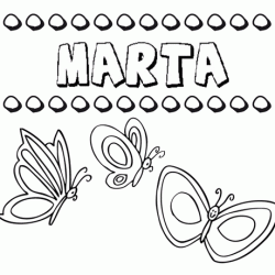 Marta: dibujos de los nombres para colorear, pintar e imprimir