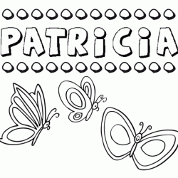 Patricia: dibujos de los nombres para colorear, pintar e imprimir