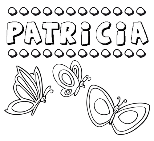 Patricia: dibujos de los nombres para colorear, pintar e imprimir