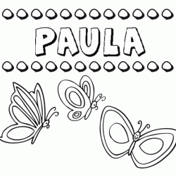 Paula: dibujos de los nombres para colorear, pintar e imprimir