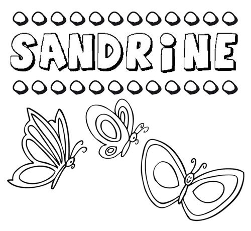 Sandrine: dibujos de los nombres para colorear, pintar e imprimir