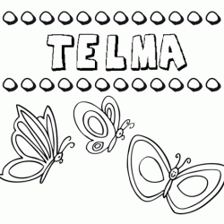 Telma: dibujos de los nombres para colorear, pintar e imprimir