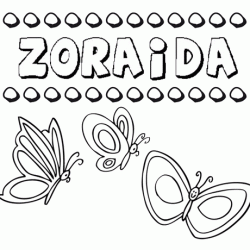 Zoraida: dibujos de los nombres para colorear, pintar e imprimir