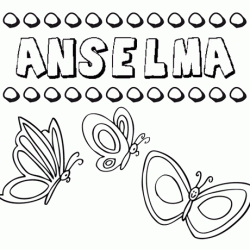 Anselma: dibujos de los nombres para colorear, pintar e imprimir