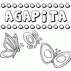 Agapita: dibujos de los nombres para colorear, pintar e imprimir