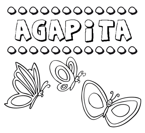 Agapita: dibujos de los nombres para colorear, pintar e imprimir