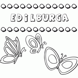 Edilburga: dibujos de los nombres para colorear, pintar e imprimir