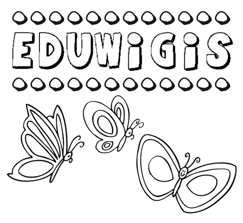 Eduwigis: dibujos de los nombres para colorear, pintar e imprimir