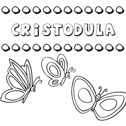 Cristòdula: dibujos de los nombres para colorear, pintar e imprimir
