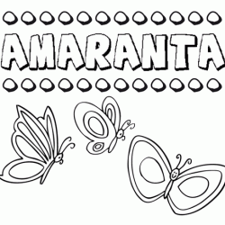 Amaranta: dibujos de los nombres para colorear, pintar e imprimir