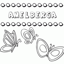 Amelberga: dibujos de los nombres para colorear, pintar e imprimir